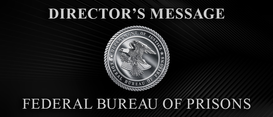 Banner image of dark background with centered BOP seal and text that reads: Director's Message - Federal Bureau of Prisons.