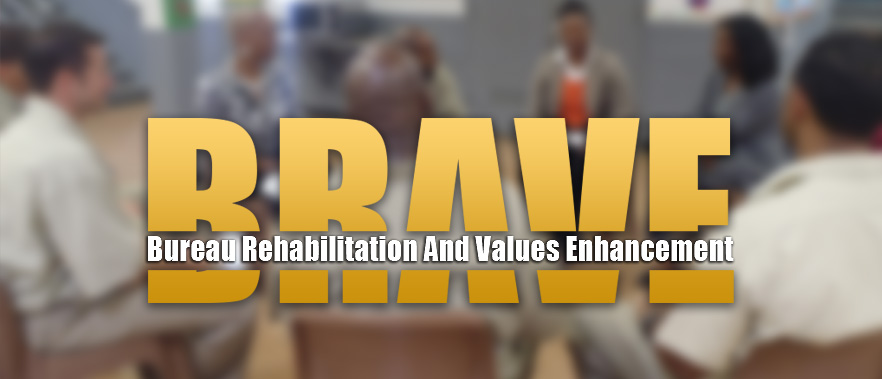Inmates Stay BRAVE While Incarcerated
