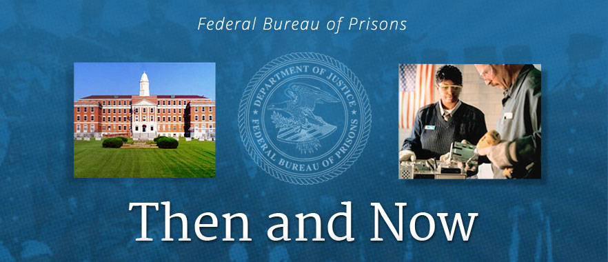 BOP: New Bureau of Prisons Publication Unveiled